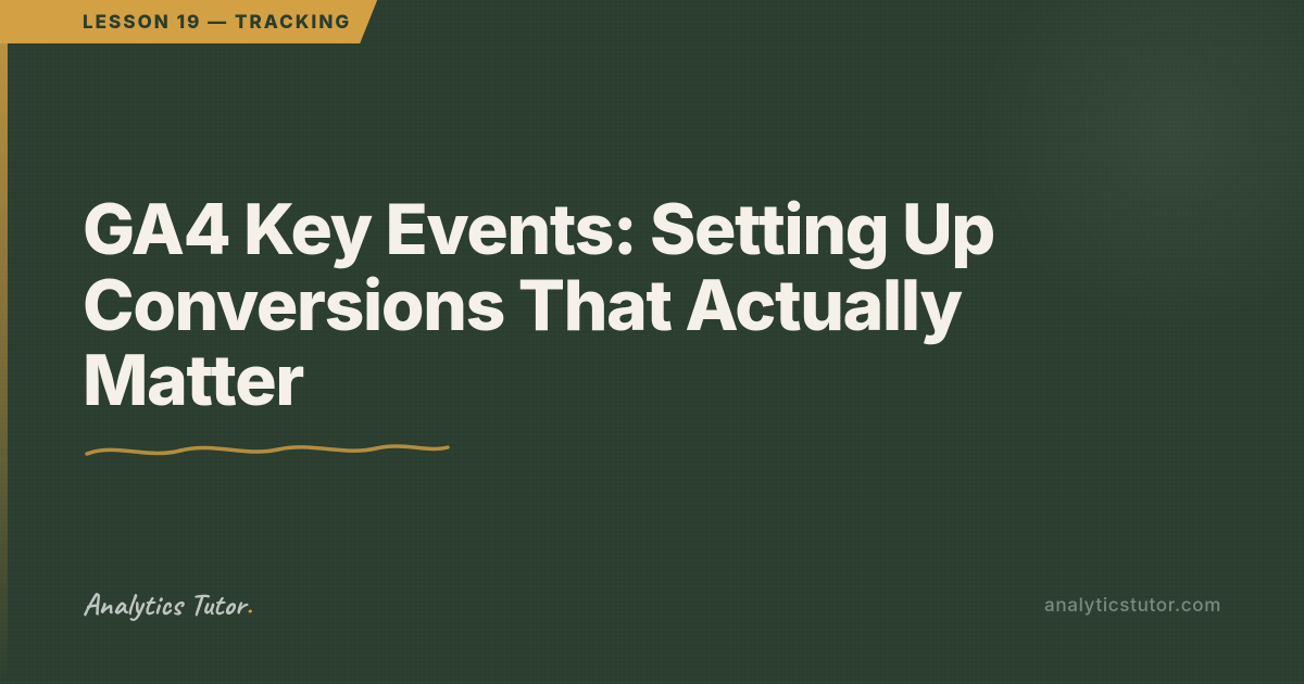 What Is a Key Event in Google Analytics?
